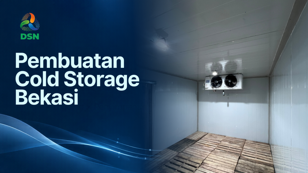 biaya pembuatan cold storage di bekasi
