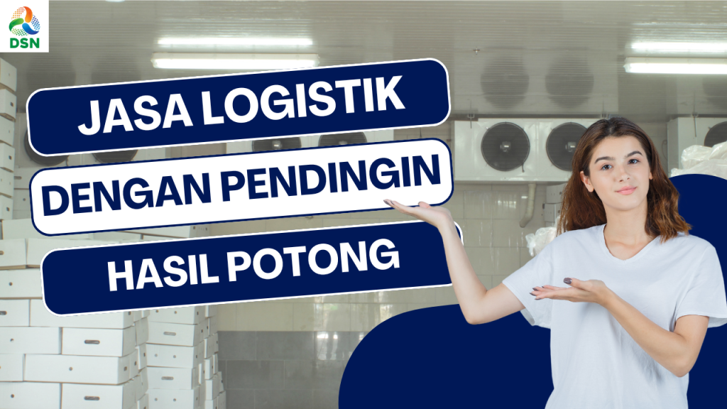 Jasa Logistik Pendingin